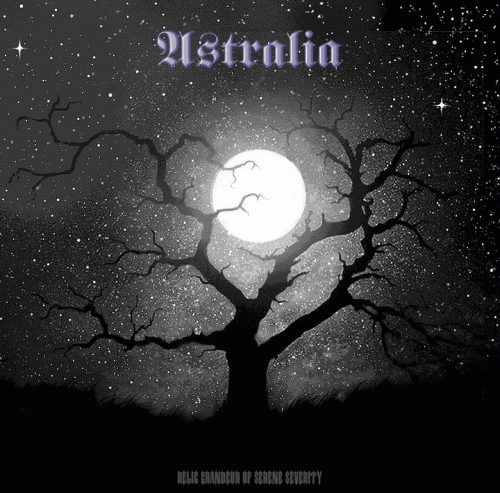 Astralia : Relic Grandeur of Serene Severity